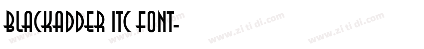 Blackadder itc font字体转换